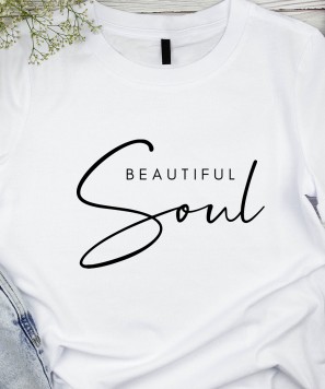 Tricou personalizat "Beautiful Soul"